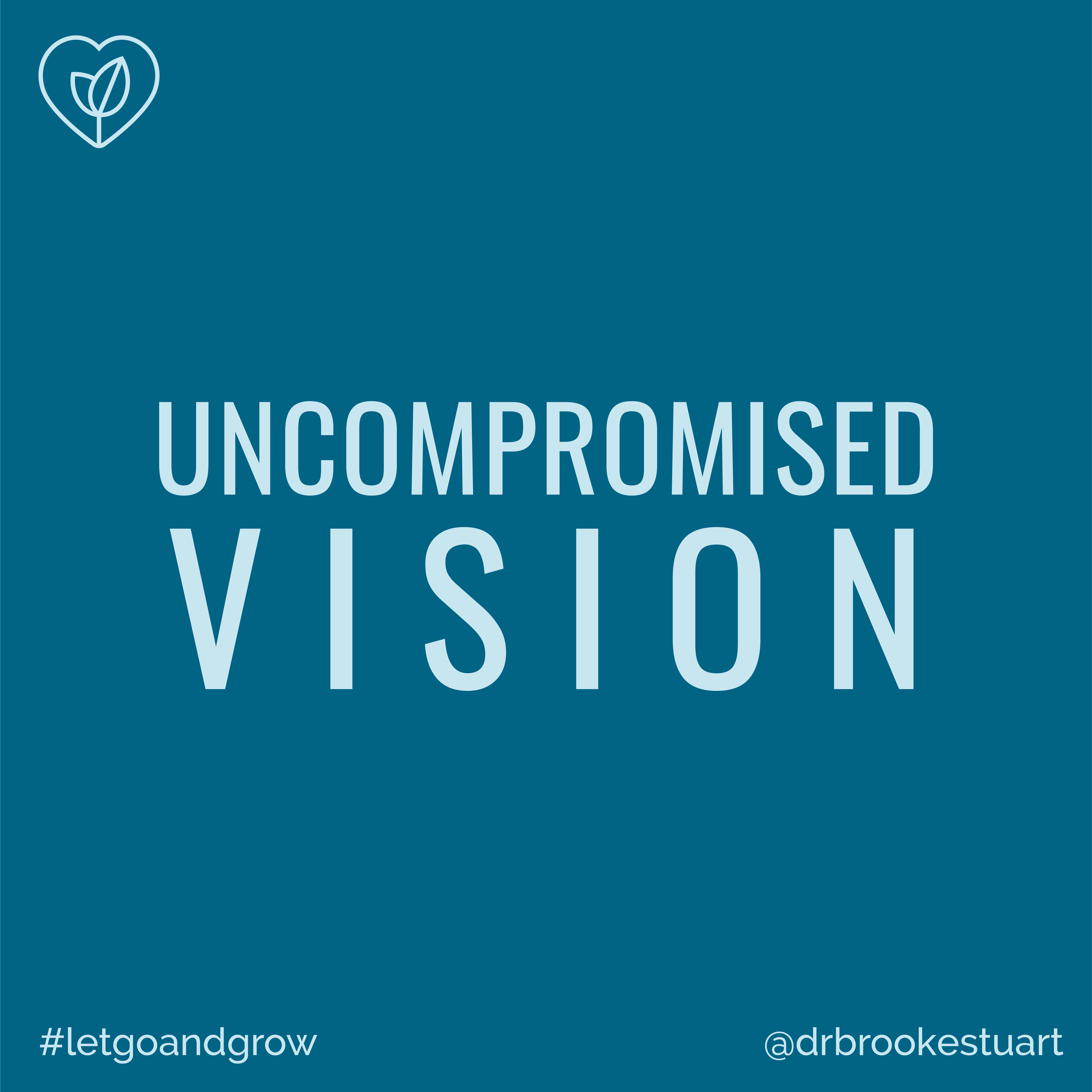 Uncompromised Vision